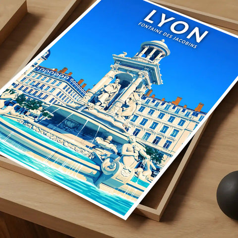 Affiche - Lyon - Fontaine des Jacobins