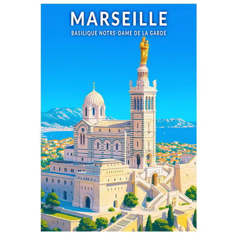 Affiche - Marseille -  Basilique Notre-Dame de la Garde