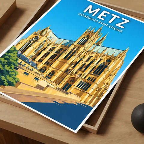 Affiche - Metz - Cathédrale Saint-Etienne