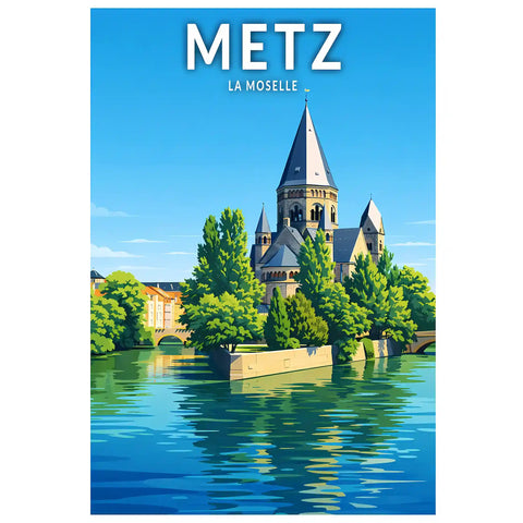 Affiche - Metz - La Moselle