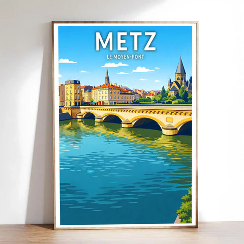 Affiche - Metz - Le Moyen-Pont