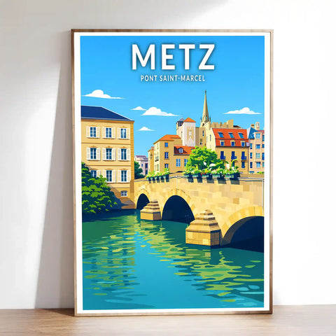 Affiche - Metz - Pont Saint-Marcel