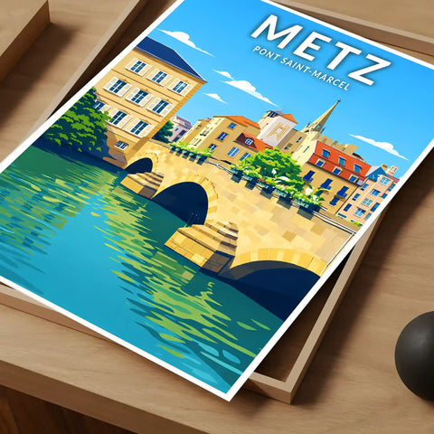 Affiche - Metz - Pont Saint-Marcel