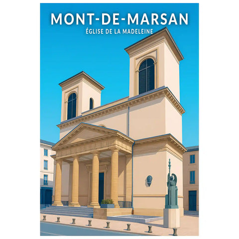 Affiche - Mont-de-Marsan - Église de la Madeleine