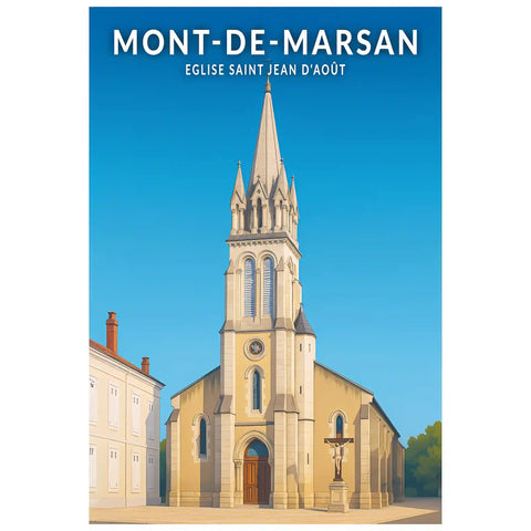 Affiche - Mont-de-Marsan - Église Saint Jean d'Août