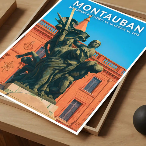 Affiche - Montauban - Monument aux Morts de la Guerre de 1870