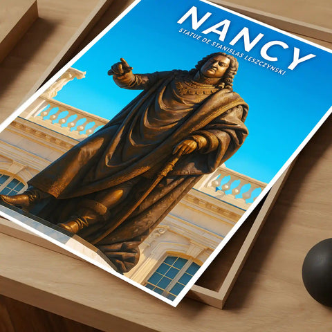 Affiche - Nancy - Statue de Stanislas Leszczynski