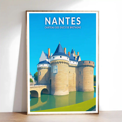 Affiche - Nantes - Château des Ducs de Bretagne