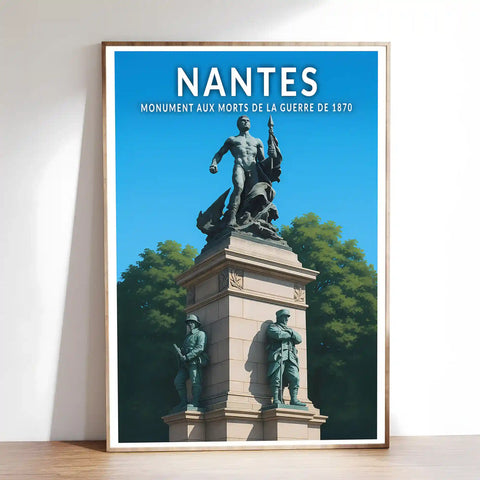 Affiche - Nantes - Monument aux morts de la guerre de 1870