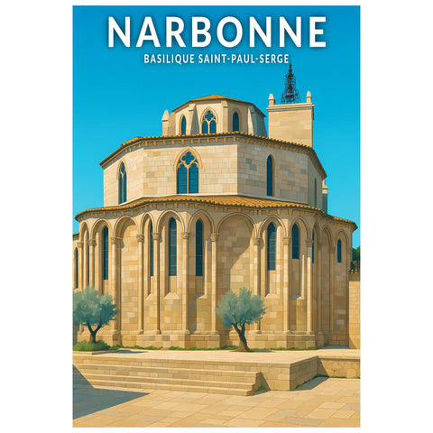 Affiche - Narbonne - Basilique Saint-Paul-Serge