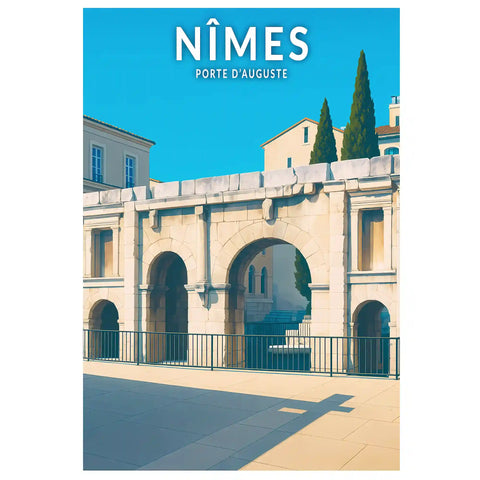 Affiche - Nîmes - Porte d'Auguste