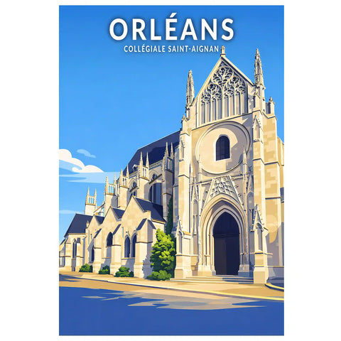 Affiche - Orléans - Collégiale Saint-Aignan