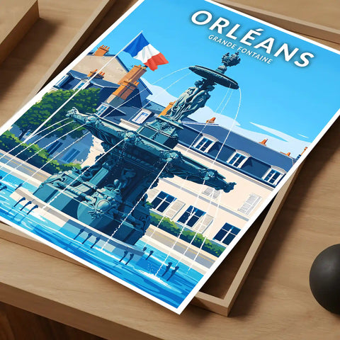 Affiche - Orléans - Grande Fontaine