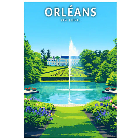 Affiche - Orléans - Parc Floral