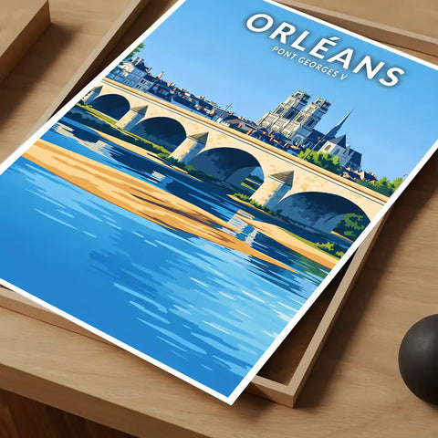 Affiche - Orléans - Pont Georges V