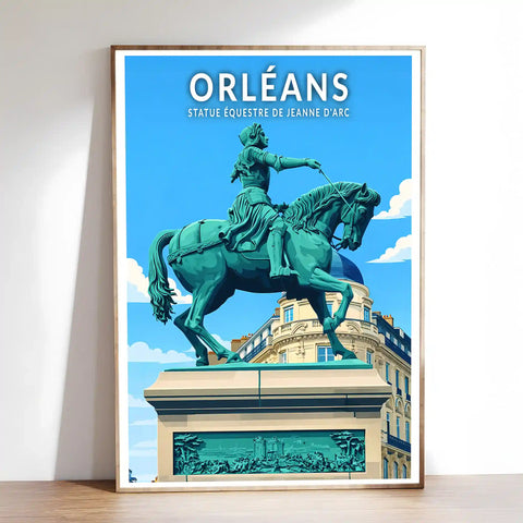 Affiche - Orléans - Statue Équestre de Jeanne d'Arc