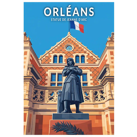 Affiche - Orléans - Statue de Jeanne d'Arc