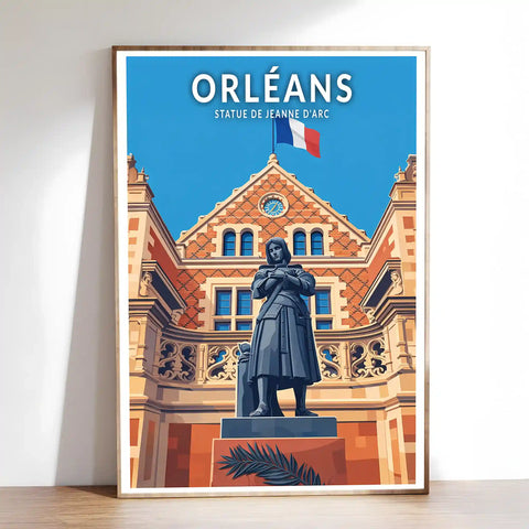Affiche - Orléans - Statue de Jeanne d'Arc