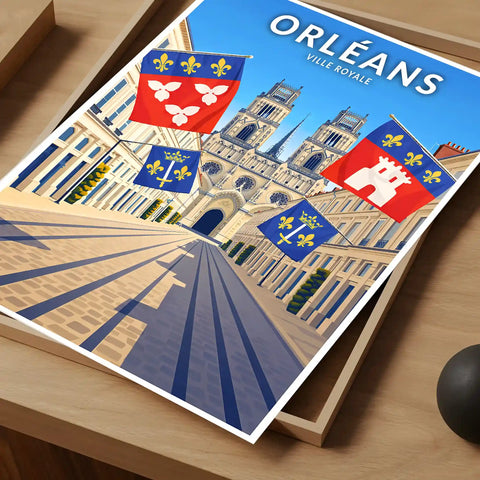 Affiche - Orléans - Ville Royale