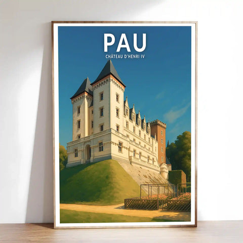 Affiche - Pau - Château d'Henri IV