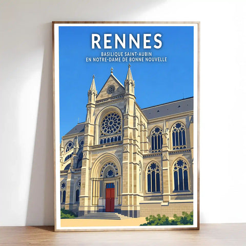 Affiche - Rennes - Basilique Saint-Aubin en Notre-Dame de Bonne Nouvelle