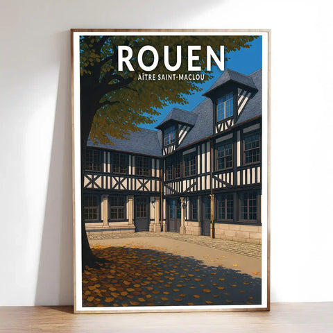 Affiche - Rouen - Aître Saint-Maclou