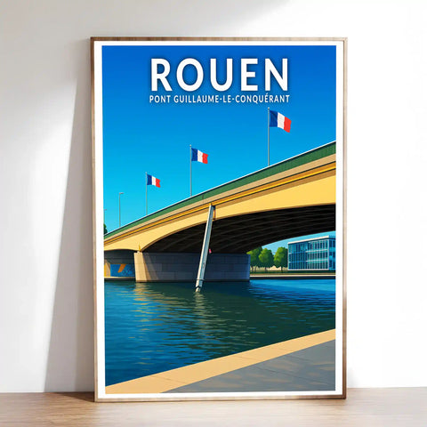 Affiche - Rouen - Pont Guillaume-le-Conquérant