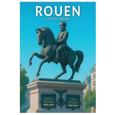 Affiche - Rouen - Statue de Napoléon