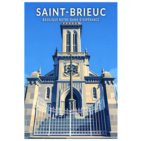 Affiche - Saint-Brieuc - Basilique Notre-Dame-d'Espérance
