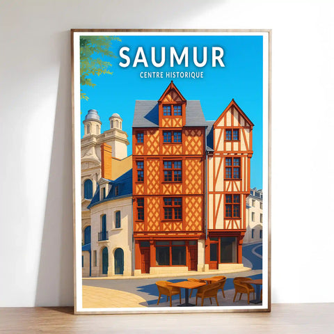Affiche - Saumur - Centre Historique