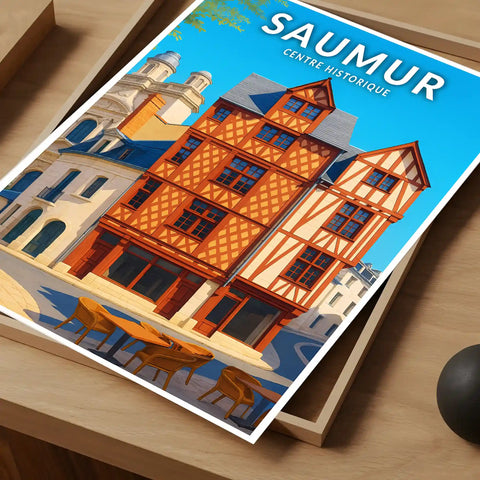 Affiche - Saumur - Centre Historique