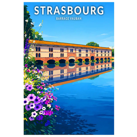Affiche - Strasbourg - Barrage Vauban