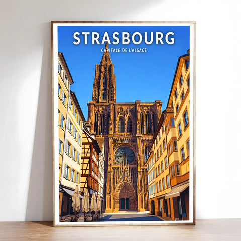 Affiche - Strasbourg - Capitale de l'Alsace