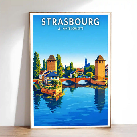 Affiche - Strasbourg - Les Ponts Couverts