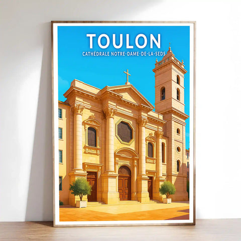 Affiche - Toulon - Cathédrale Notre-Dame-de-la-Seds