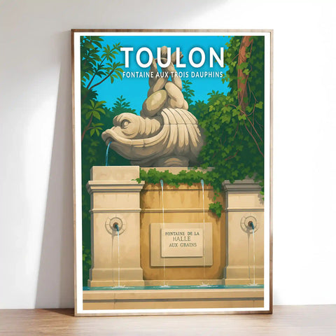 Affiche - Toulon - Fontaine aux Trois Dauphins