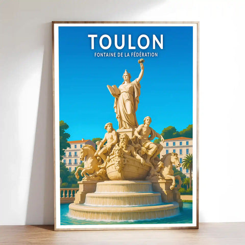 Affiche - Toulon - Fontaine de la Fédération