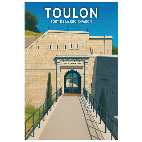 Affiche - Toulon - Fort de la Croix-Faron