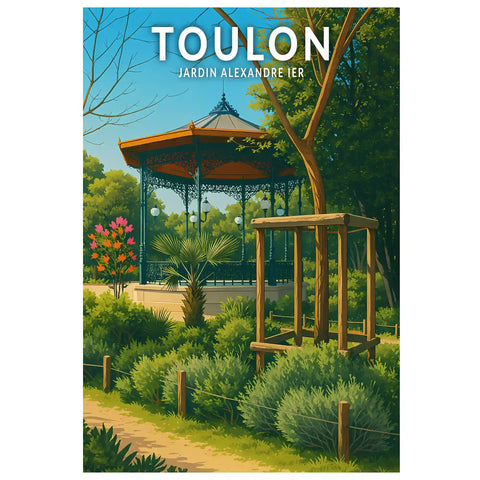Affiche - Toulon - Jardin Alexandre Ier