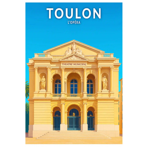 Affiche - Toulon - L'Opéra