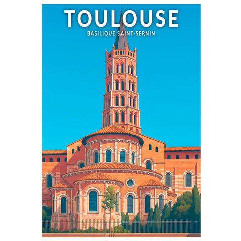 Affiche - Toulouse - Basilique Saint-Sernin