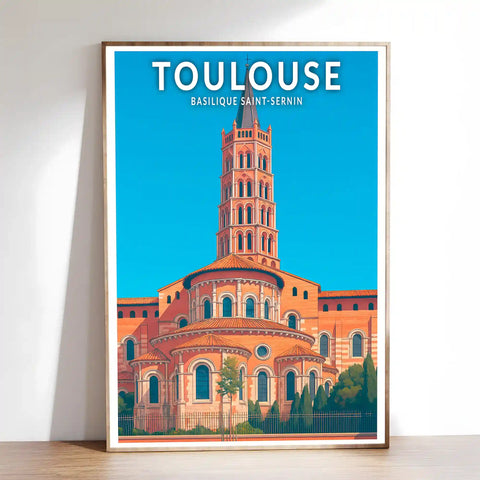 Affiche - Toulouse - Basilique Saint-Sernin