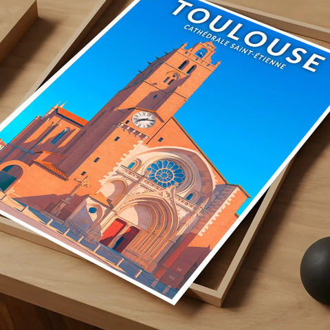 Affiche - Toulouse - Cathédrale Saint-Étienne