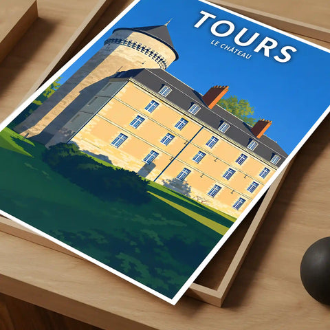 Affiche - Tours - Le Château