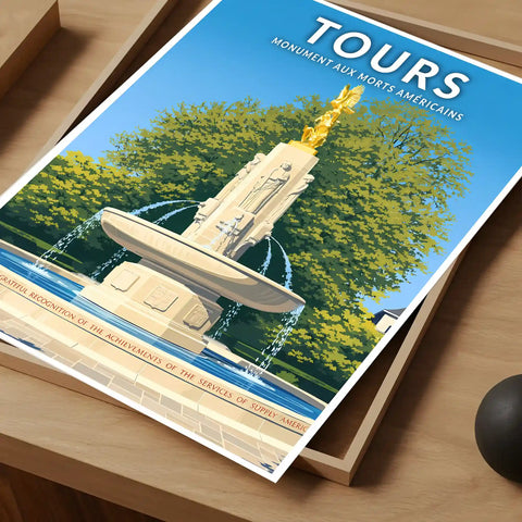 Affiche - Tours - Monument aux Morts Américain