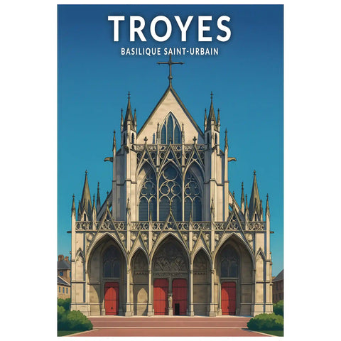 Affiche - Troyes - Basilique Saint-Urbain