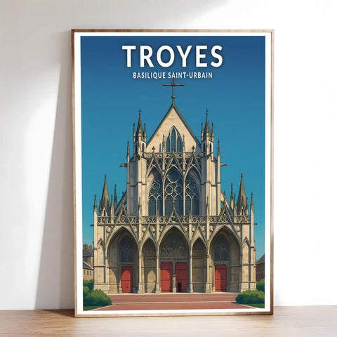 Affiche - Troyes - Basilique Saint-Urbain
