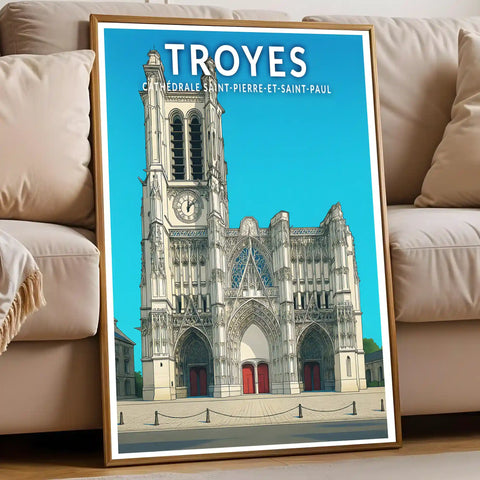 Affiche - Troyes - Cathédrale Saint-Pierre-et-Saint-Paul