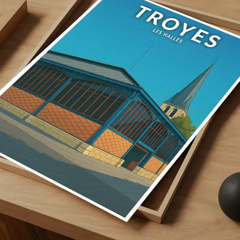 Affiche - Troyes - Les Halles