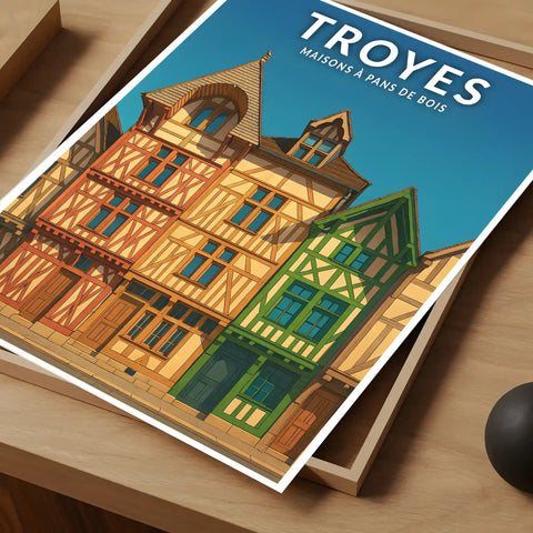 Affiche - Troyes - Maisons à pans de bois